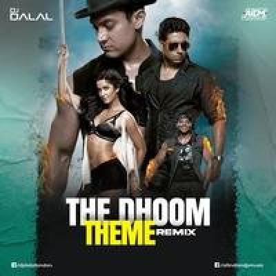 Dhoom Remix Mp3 Song - Dj Dalal London